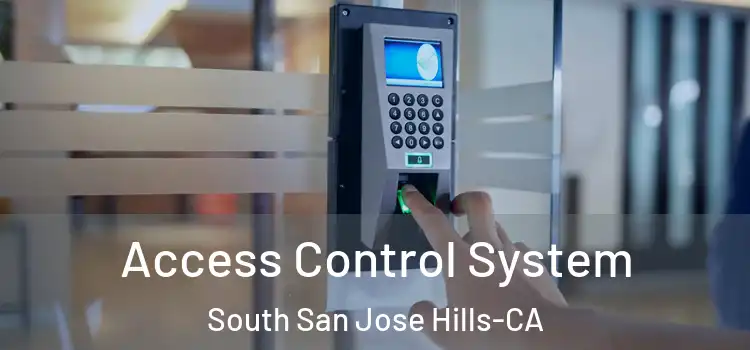  Access Control System South San Jose Hills-CA